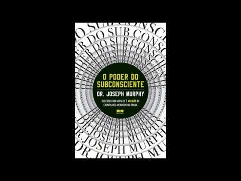 , title : 'O Poder do Subconsciente - Joseph Murphy #audiobook'