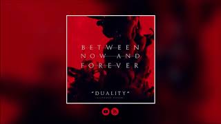 Between Now And Forever - Duality (Slipknot Cover)