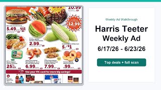 Harris Teeter Weekly Ad (6/17/26 - 6/23/26) Top 10 Deals