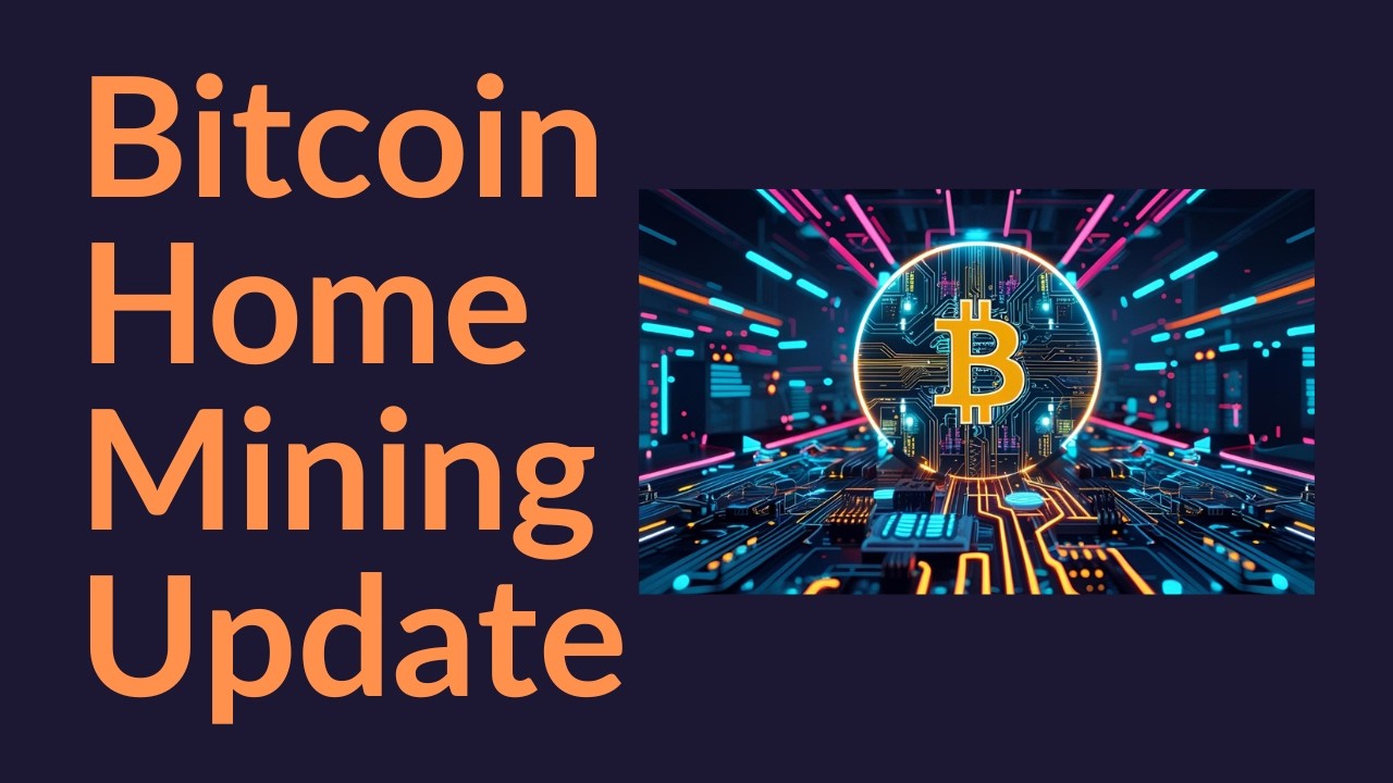 Bitcoin Home Mining Update (New Experiment)