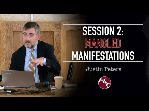 Justin Peters - Clouds Without Water - Session 2: Mangled Manifestations