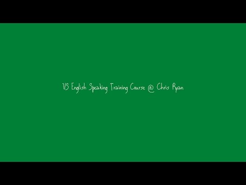 US English Speaking Training Course by Chris Ryans