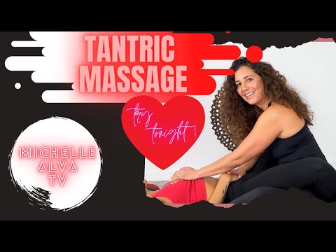 Tantra Massage - Tantric massage For MEN & WOMEN...Learn how to give a sensual massage with Michelle