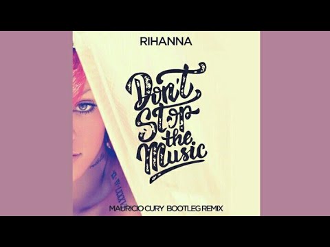 Rihanna X Mauricio Cury - Please Dont Stop The Music (Dj Allan Clap-A-Pella Starter) 2k18