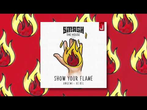 Angemi - Show Your Flame (feat. ReBel) [OFFICIAL AUDIO]