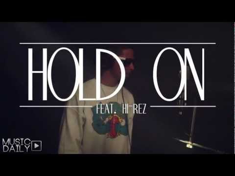 Jake Miller - Hold On (Feat. Hi-Rez) (Official Music Video)