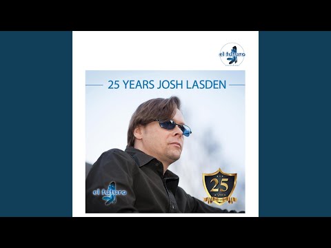 25 Years Josh Lasden (Mixed Album)