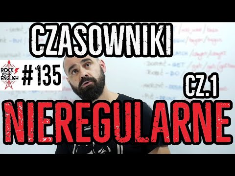 Czasowniki nieregularne cz. 1 | ROCK YOUR ENGLISH #135