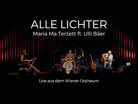 Maria Ma Terzett ft. Ulli Bäer - Alle Lichter | CAPRICORN MUSIC LIVE RECORDINGS