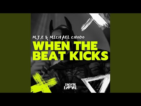 When The Beat Kicks