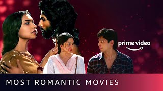 Most Romantic & Best Love Stories | Shershaah, Jab We Met, Padmaavat, Bandish Bandits