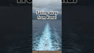 Breathtaking Aft Views when we Left Kona | Hawaii Cruise Vibes