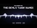 The Lawrence Arms - The Devil's Takin' Names