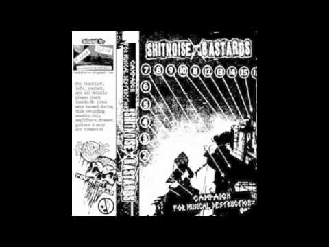 Shitnoise Bastards - Campaign For Music Destruction EP