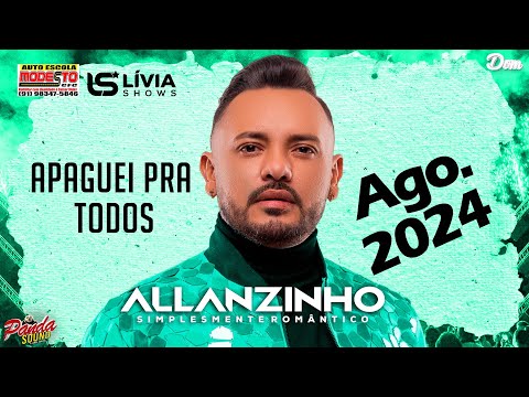 ALLANZINHO 2024 - APAGUEI PRA TODOS - AGOSTO   O PANDA SOUND