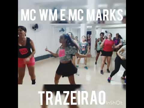 trazeirão - Mc WM