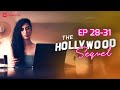 The Hollywood Sequel | Ep 28-31 | I decide to stay with him for my children’s happiness and safety.
