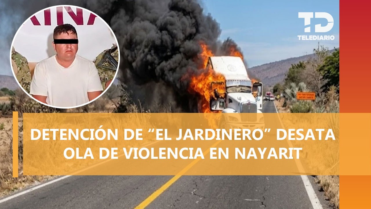 Reportan incendios de vehículos y comercios en Nayarit tras detención de 'El Jardinero'