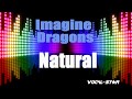 Natural - Imagine Dragons (Karaoke Version) with Lyrics HD Vocal-Star Karaoke