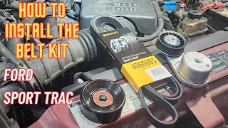How to Install a Serpentine Belt Kit on a Ford Explorer Sport Trac