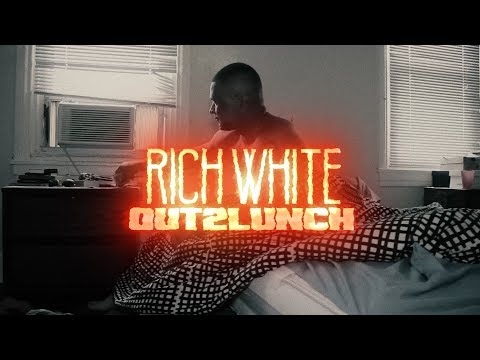 Rich White-Out2Lunch (Official Video)