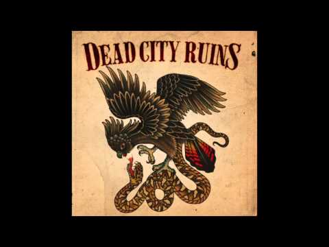 Dead City Ruins - Rock n Roll Damnation