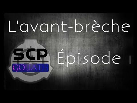 SCP : Goliath - Épisode 1
