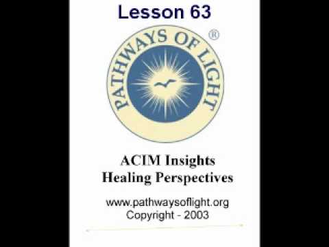 ACIM Insights - Lesson 63 - Pathways of Light