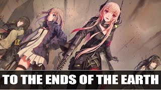 Nightcore - To the Ends of the Earth