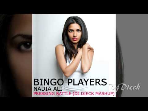 Bingo Players & Nadia Ali - Pressing Rattle [DJ Dieck Mashup]