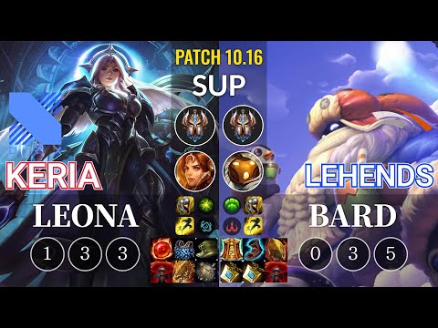 DRX Keria Leona vs HLE Lehends Bard Sup - KR Patch 10.16