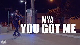 Mya - You Got Me |  Choreography by Shay  |  @MiracleMakingMedia