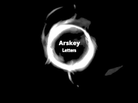 Arskey ft. Stephanie Kay - Letters