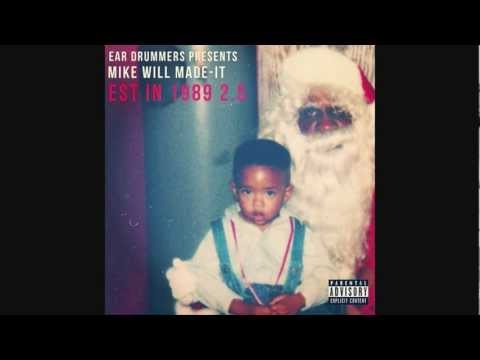 Mike Will Made It- Est. In 1989 2.5 *T. Goon Productions* (FULL BEAT)