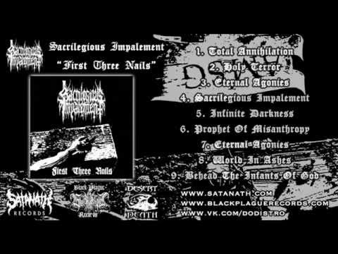 Sacrilegious Impalement - Total Annihilation [Remastered]