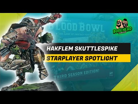 NEW Hakflem Skuttlespike Blood Bowl 2025 Star Player Spotlight (Season 3)