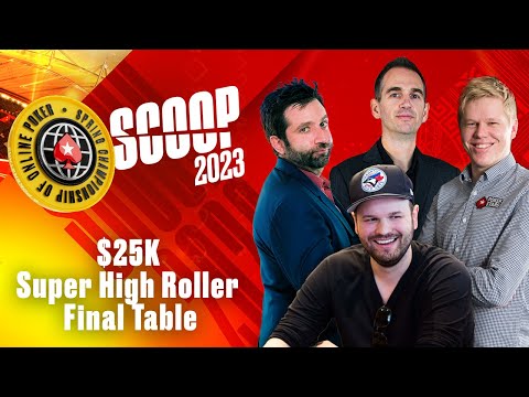 SCOOP 2023: $25K Super High Roller Final Table - James, Joe, Griffin, and @Spraggy  ♠️ PokerStars