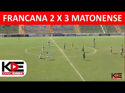 Francana 2 x 3 Matonense - Campeonato Paulista 2019
