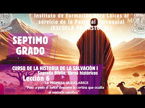 Lección 6 - Séptimo Grado - Escuela de Pastoral #DogmaCatólico#ReflexiónBíblica#PecadoOriginal