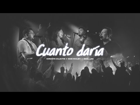 Cuanto Daria + Espontáneo (EN VIVO) - Horizonte Collective ft. Eddie Woolsey & Misael Luna 