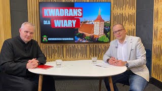 Czym są odpusty? - KWADRANS DLA WIARY - 7.11.2024 r.