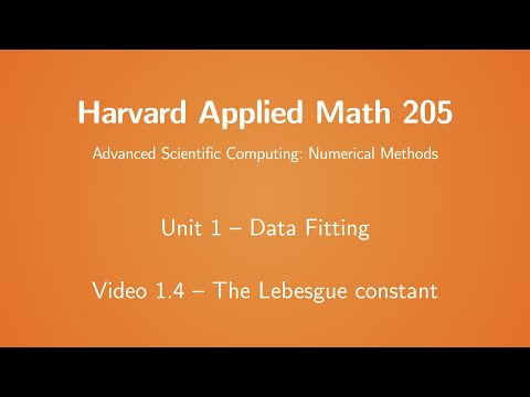 Harvard AM205 video 1.4 - The Lebesgue constant