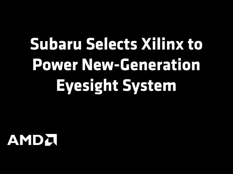 Subaru Selects Xilinx to Power New-Generation Eyesight System