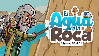 Miniatura del video: El Agua de la Roca | Historia de la Biblia | Mi Primera Biblia | 30