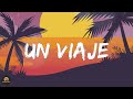Jotaerre Un Viaje Letra Lyrics