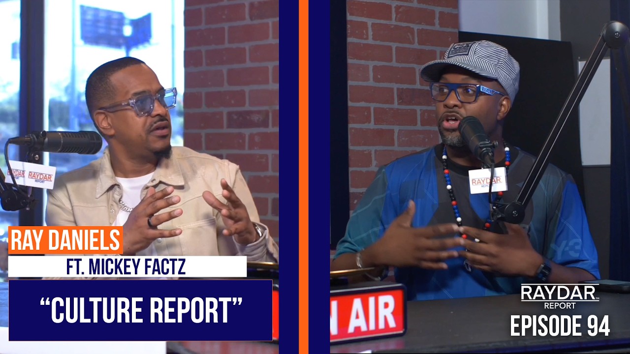 Culture Report" | Ray Daniels & Mickey Factz talk Da Baby & Charleston White, Offset & Lil Tjay