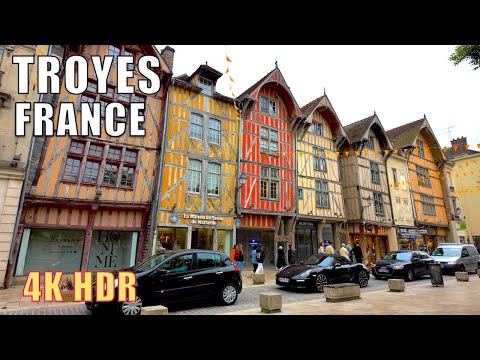 Troyes, France - Amazing Medieval old Town - Troyes  walking tour 4K HDR