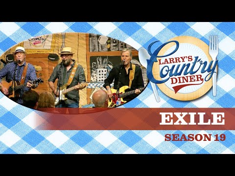 EXILE on Larry's Country Diner | Season 19 | Full Episode