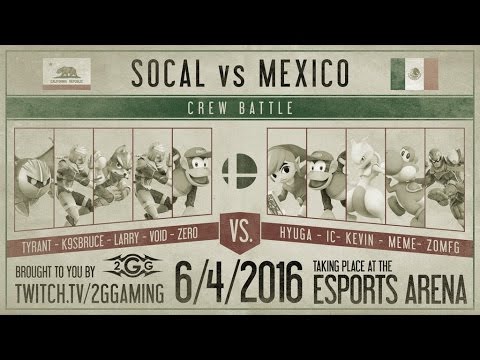 2GGT: Mexico Saga Crew Battle - Socal Vs. Mexico - Smash Wii U