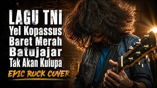 Download lagu TNI Anthem: Kopassus Batujajar 'Tak Akan Kulupa' (I Will Never Forget) Red Beret Chant | Rock Cov... mp3